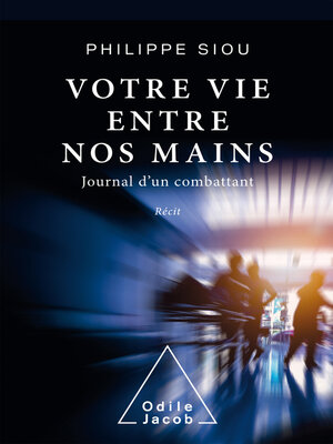 cover image of Votre vie entre nos mains